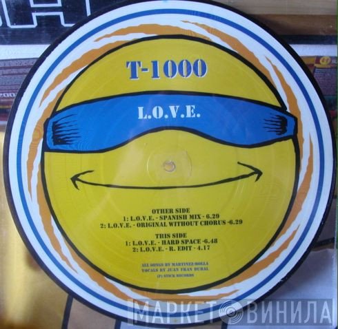 T-1000  - L.O.V.E.