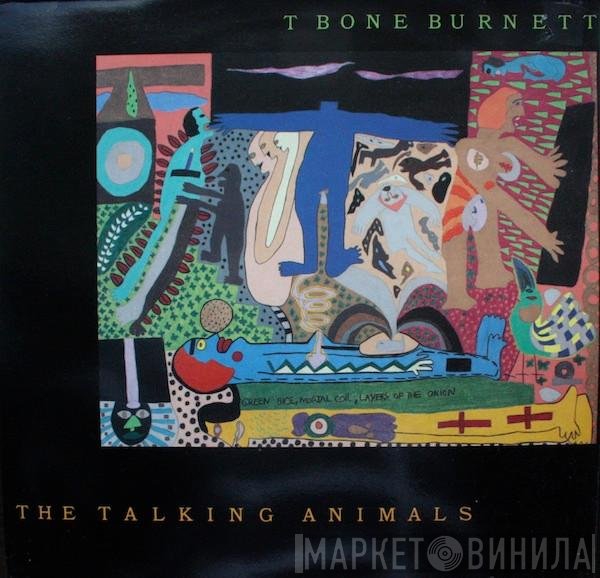 T-Bone Burnett  - The Talking Animals