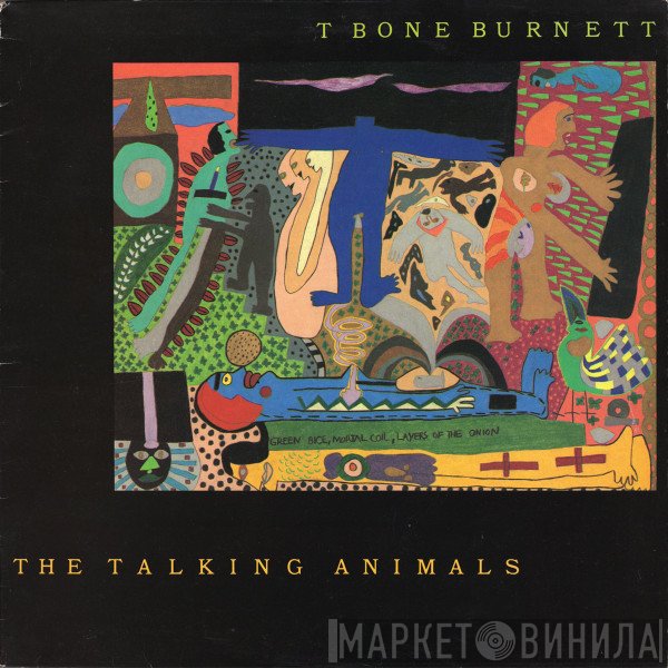 T-Bone Burnett - The Talking Animals