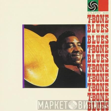T-Bone Walker - T-Bone Blues
