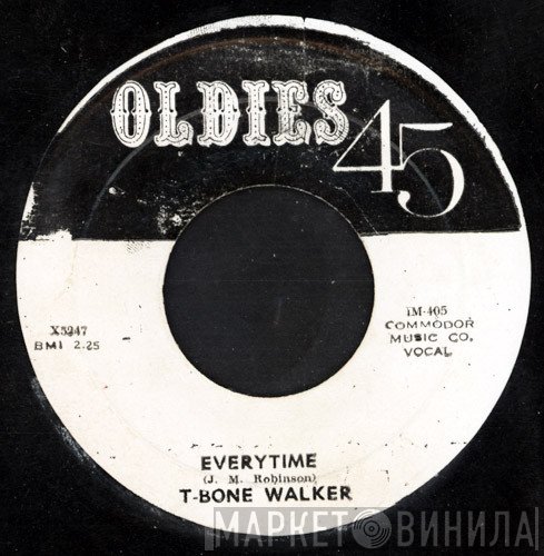 T-Bone Walker - Tell Me What's The Reason / Everytime