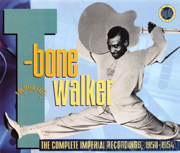 T-Bone Walker - The Complete Imperial Recordings, 1950-1954