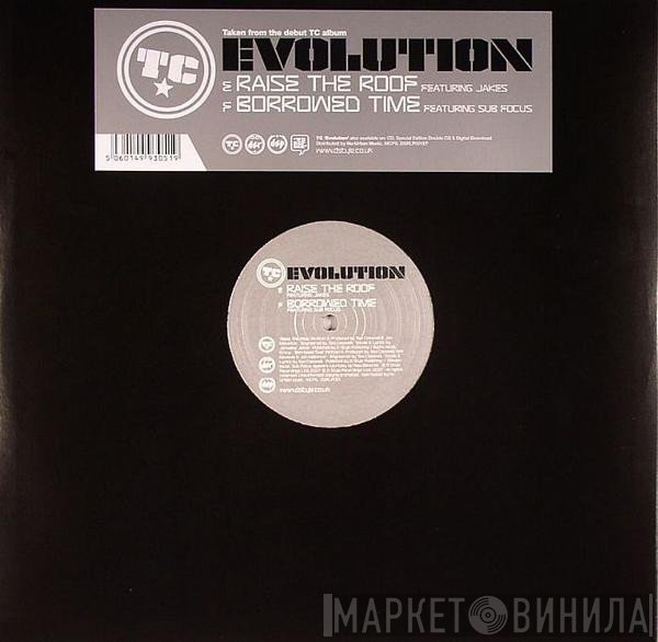 T.C.  - Raise The Roof / Borrowed Time