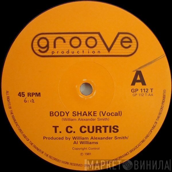 T.C. Curtis  - Body Shake