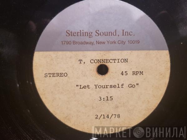 T-Connection  - Let Yourself Go
