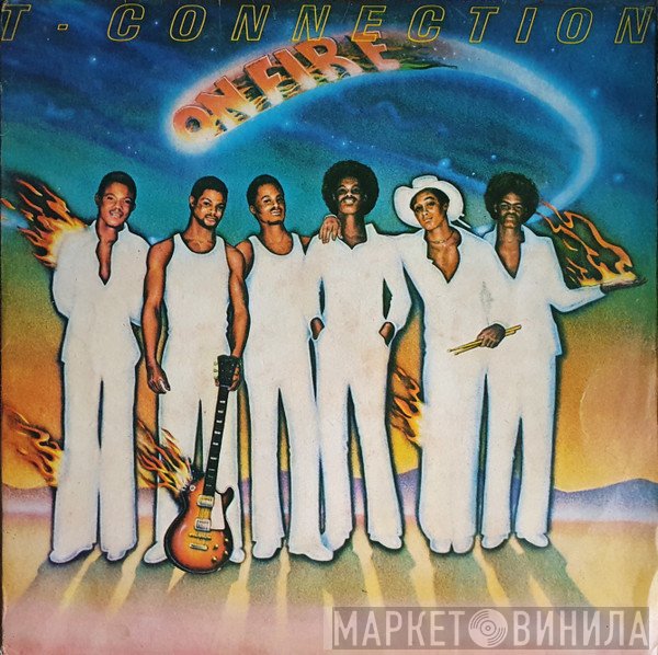 T-Connection  - On Fire