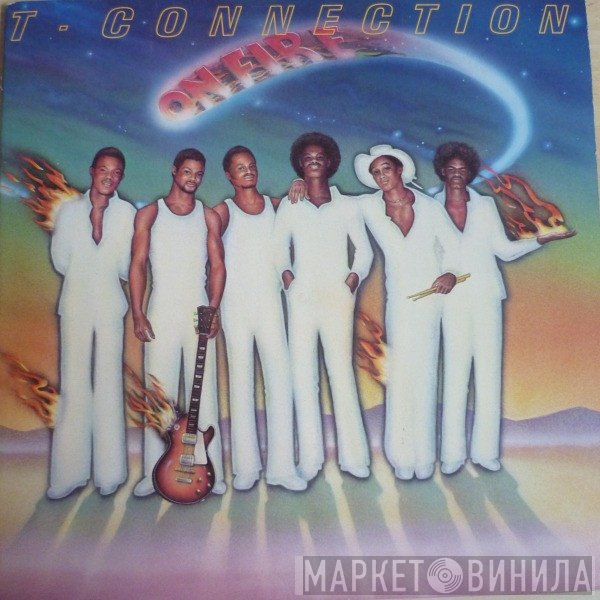 T-Connection  - On Fire