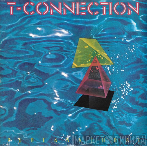 T-Connection - Pure &amp; Natural