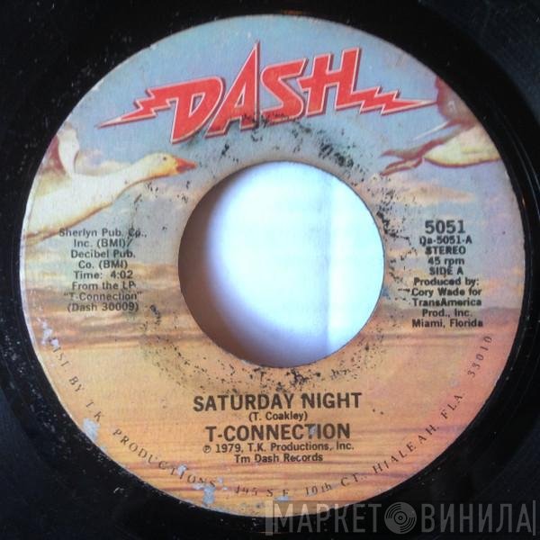 T-Connection  - Saturday Night