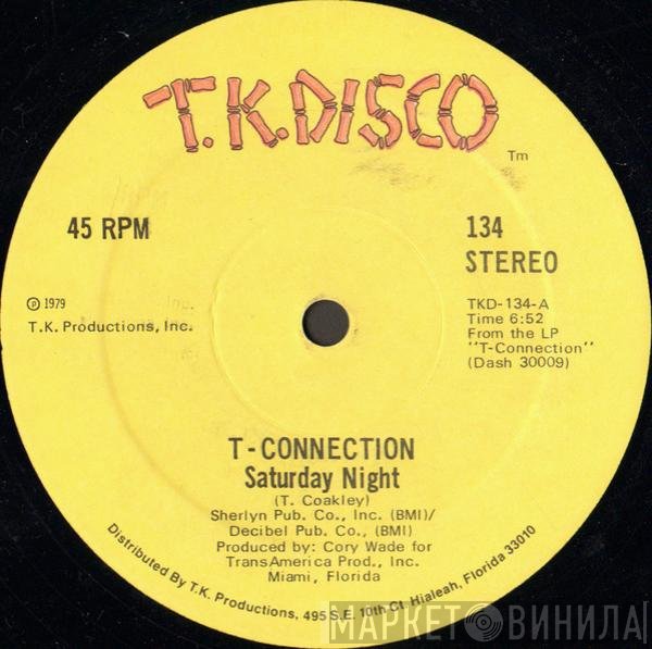 T-Connection - Saturday Night