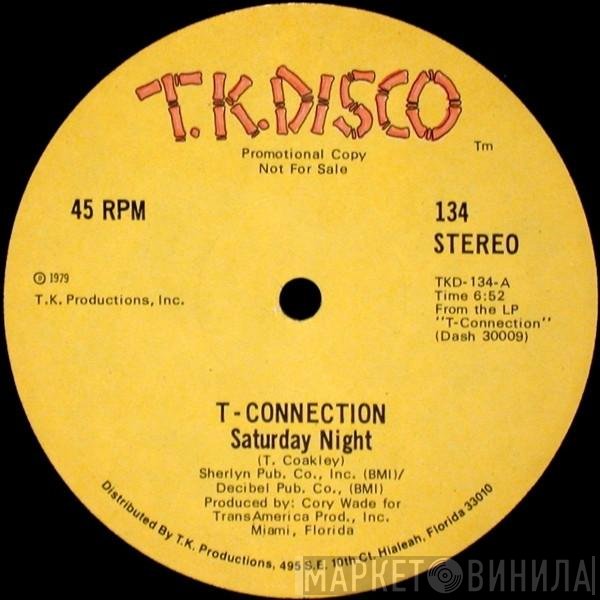 T-Connection - Saturday Night
