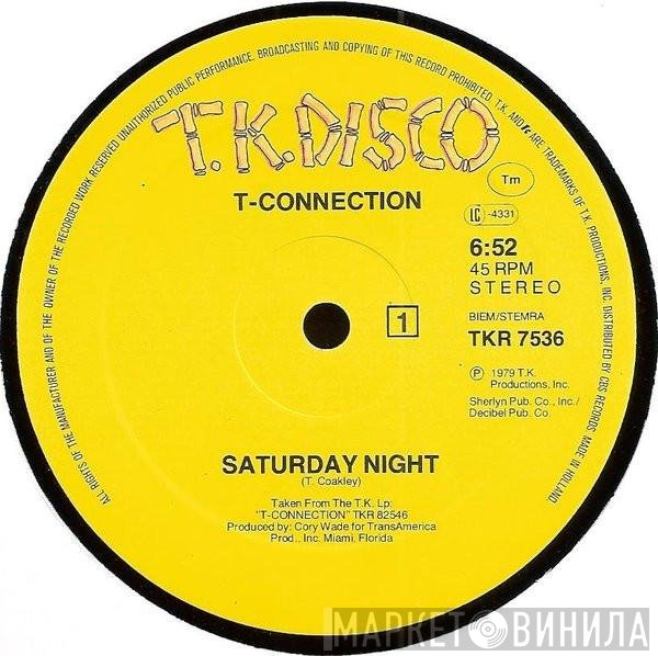 T-Connection  - Saturday Night