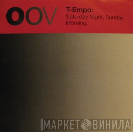 T-Empo - Saturday Night, Sunday Morning