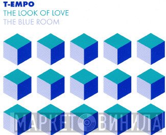 T-Empo - The Look Of Love / The Blue Room