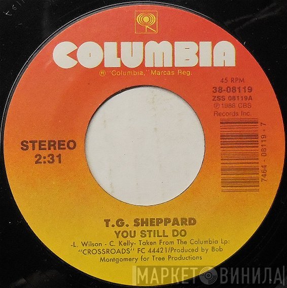 T.G. Sheppard  - You Still Do