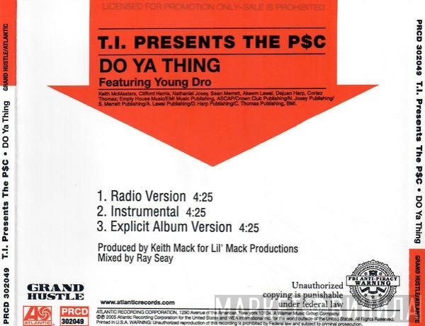 T.I. Presents The P$C  - Do Ya Thing