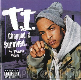 T.I. - Urban Legend Chopped & Screwed