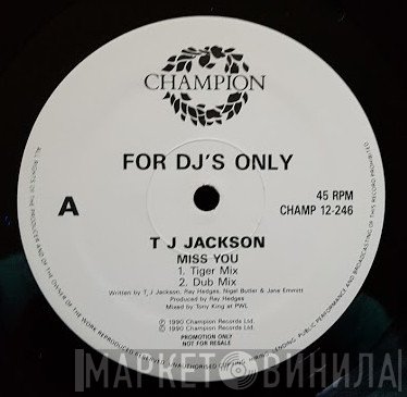 T J Jackson - Miss You