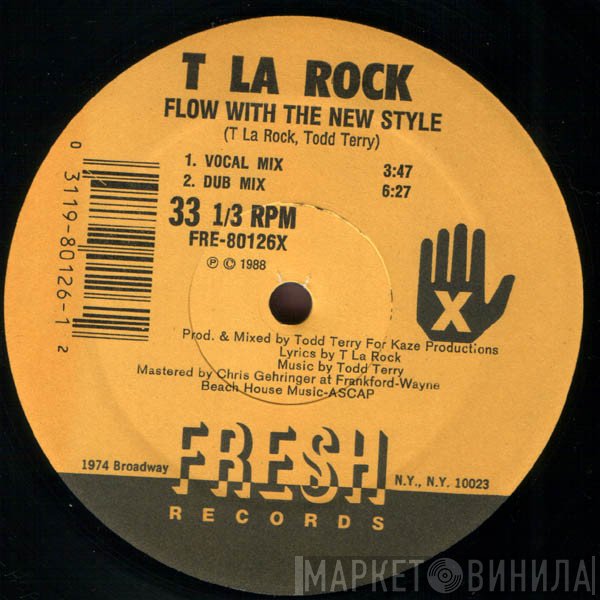 T La Rock - Flow With The New Style