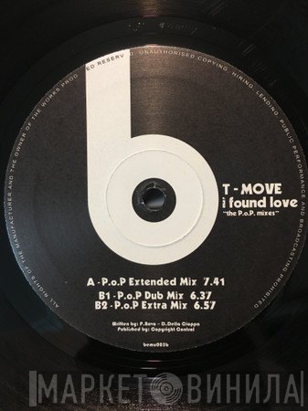 T-Move - I Found Love (The P.o.P. Mixes)