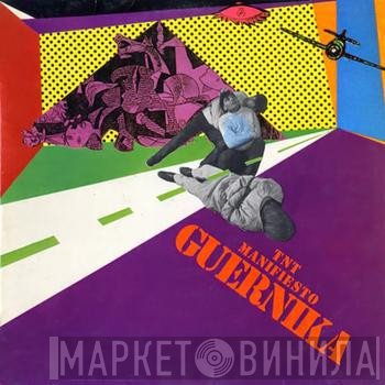 T.N.T.  - Manifiesto Guernika