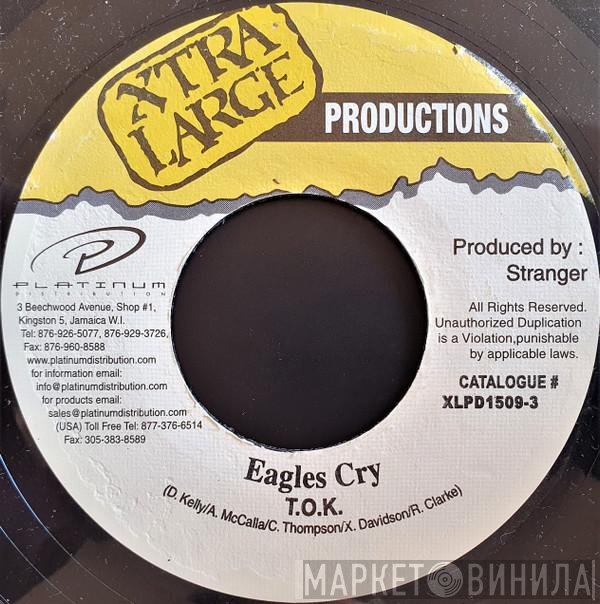 T.O.K.  - Eagles Cry