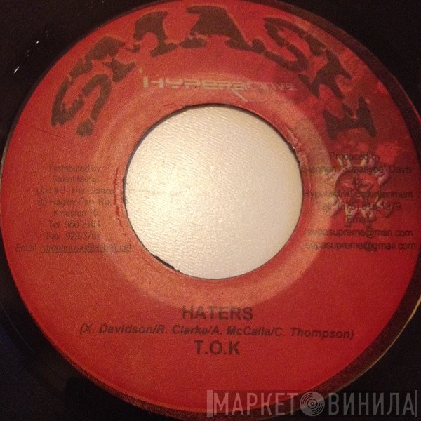 T.O.K. - Haters