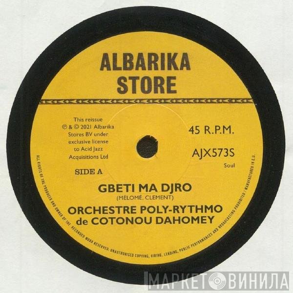 T.P. Orchestre Poly-Rythmo - Gbeti Ma Djro / Angelina II