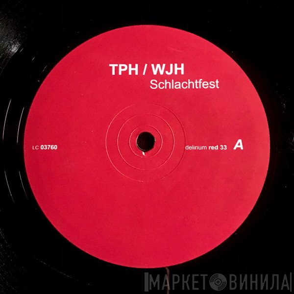 T.P.H. & W.J.H. - Schlachtfest / Schlachtplatte