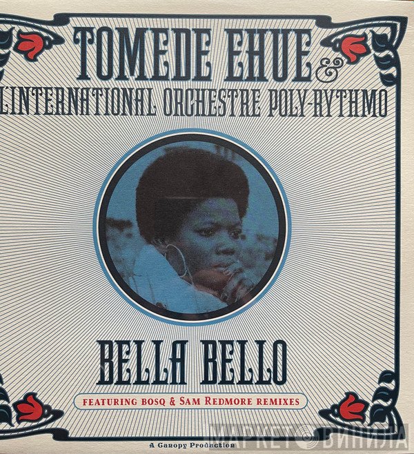 T.P. Orchestre Poly-Rythmo, Tomede Ehue - Bella Bello