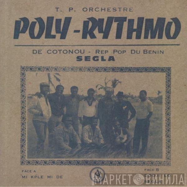 T.P. Orchestre Poly-Rythmo - Segla