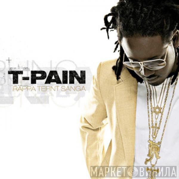 T-Pain  - Rappa Ternt Sanga