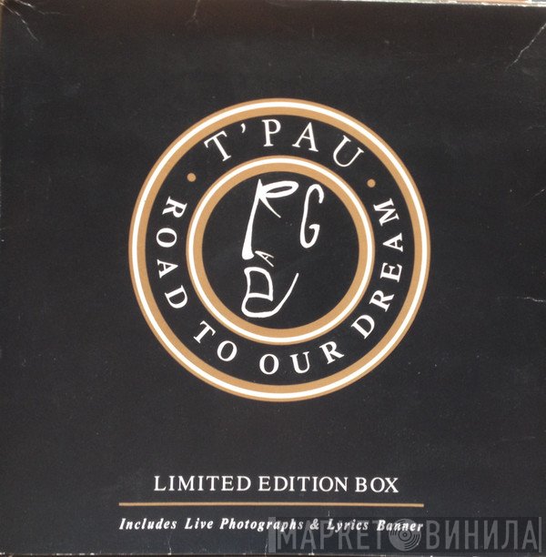 T'Pau - Road To Our Dream