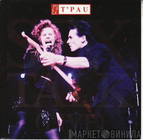T'Pau - Sex Talk (Live)