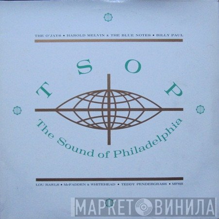  - T.S.O.P The Sound Of Philadelphia