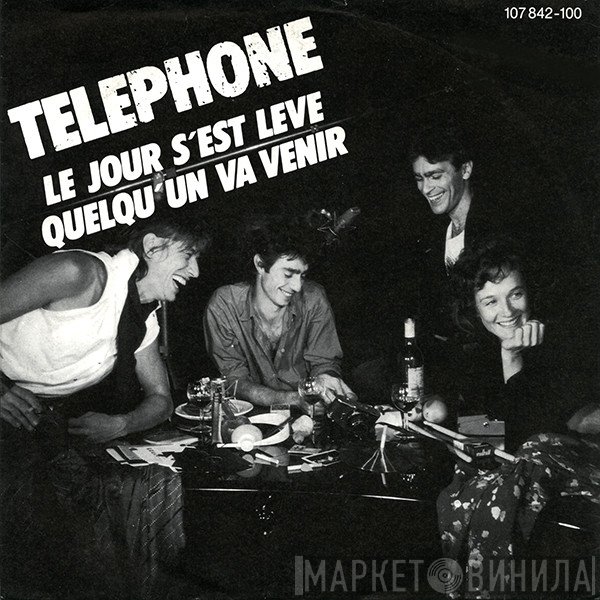 Téléphone - Le Jour S'est Levé
