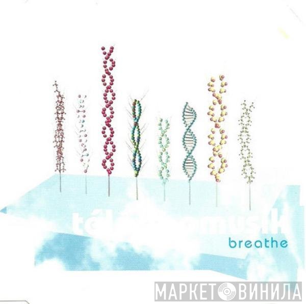 Télépopmusik  - Breathe