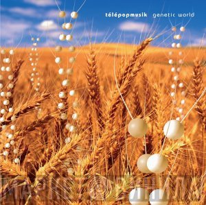 Télépopmusik  - Genetic World