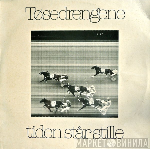 Tøsedrengene  - Tiden Står Stille