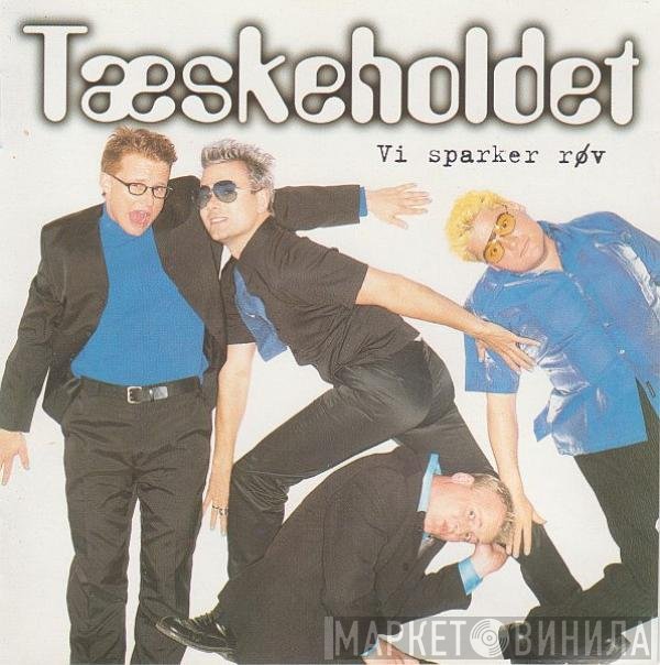 Tæskeholdet  - Vi Sparker Røv