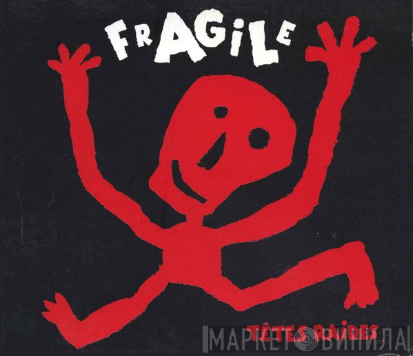 Têtes Raides  - Fragile