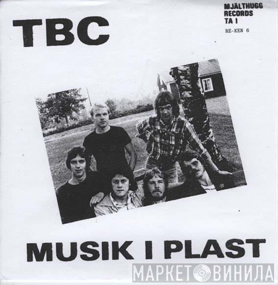 TBC  - Musik I Plast