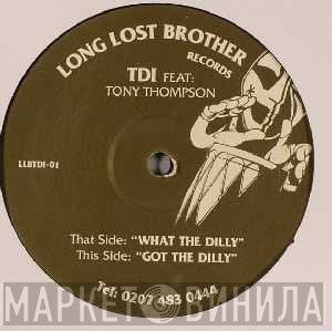TDI - What The Dilly