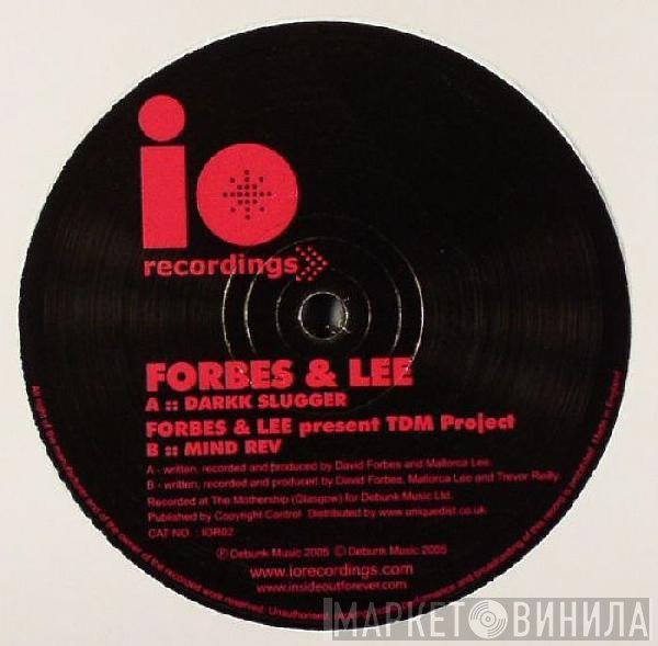TDM Project, David Forbes & Mallorca Lee - Darkk Slugger / Mind Rev