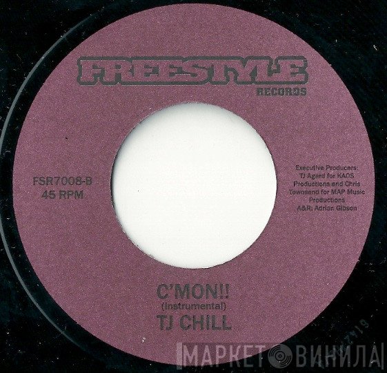 TJ Chill - C'Mon!!