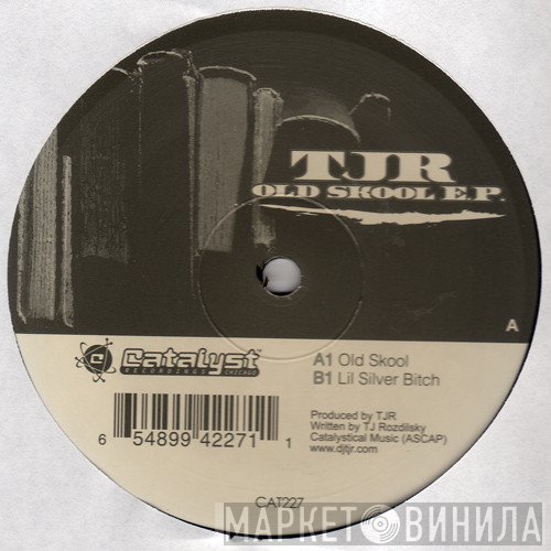 TJR  - Old Skool E.P.