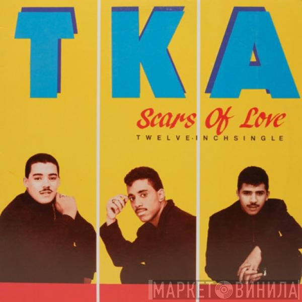 TKA  - Scars Of Love