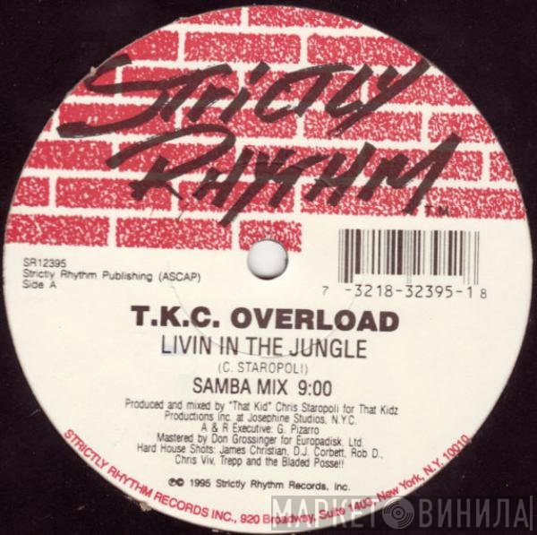 TKC Overload - Livin In The Jungle