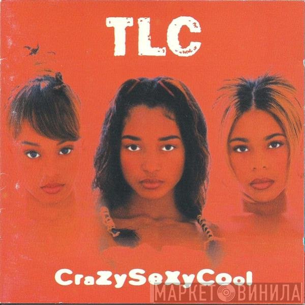 TLC - CrazySexyCool