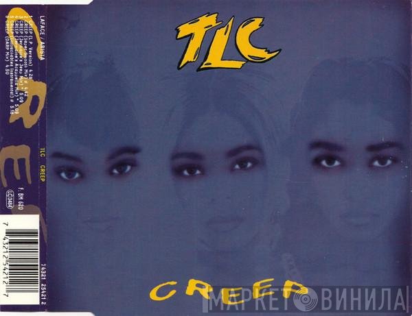 TLC - Creep